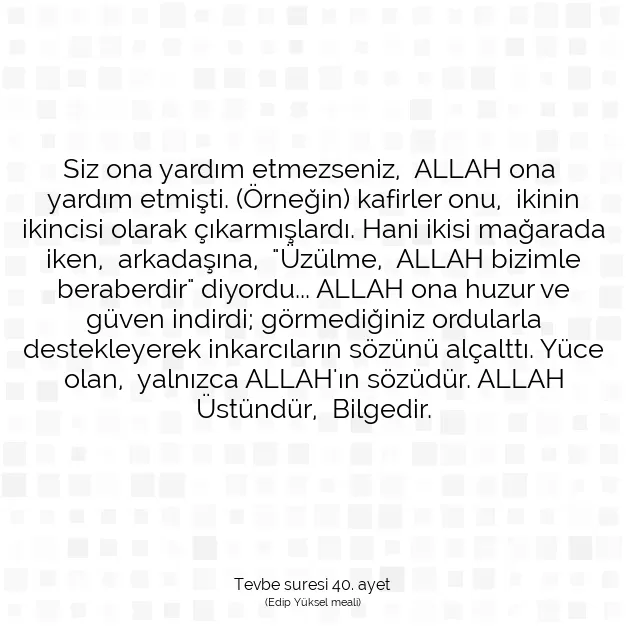 Ayetbul | Kuran Mealleri | Quran | Tevbe suresi 40. ayet