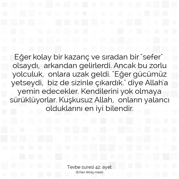 Ayetbul | Kuran Mealleri | Quran | Tevbe suresi 42. ayet