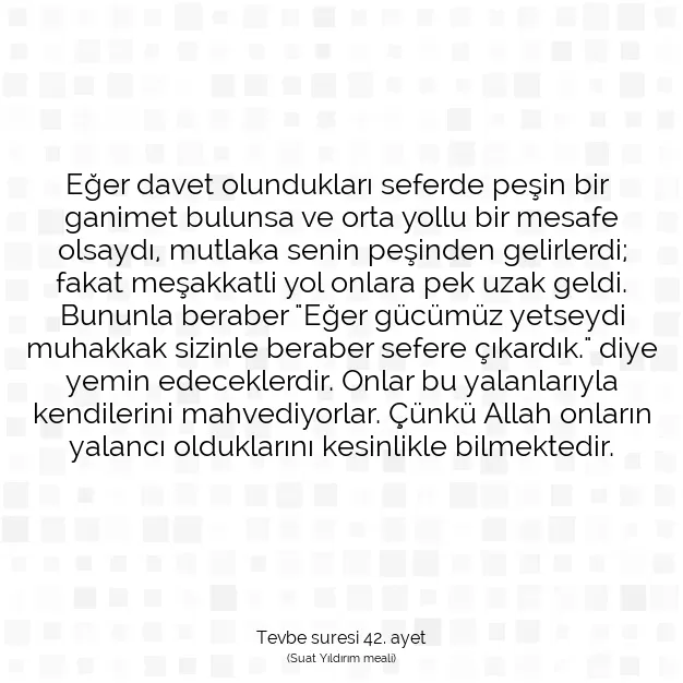 Ayetbul | Kuran Mealleri | Quran | Tevbe suresi 42. ayet