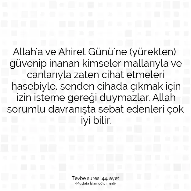 Ayetbul | Kuran Mealleri | Quran | Tevbe suresi 44. ayet