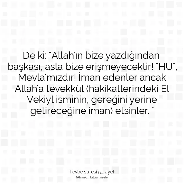 Ayetbul | Kuran Mealleri | Quran | Tevbe suresi 51. ayet