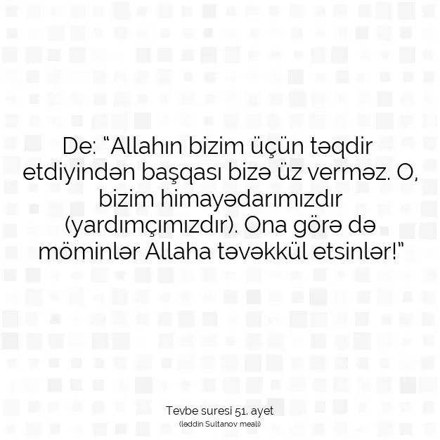 Ayetbul | Kuran Mealleri | Quran | Tevbe suresi 51. ayet