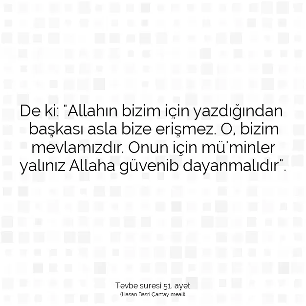 Ayetbul | Kuran Mealleri | Quran | Tevbe suresi 51. ayet