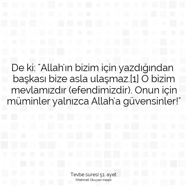 Ayetbul | Kuran Mealleri | Quran | Tevbe suresi 51. ayet