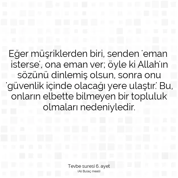 Ayetbul | Kuran Mealleri | Quran | Tevbe suresi 6. ayet