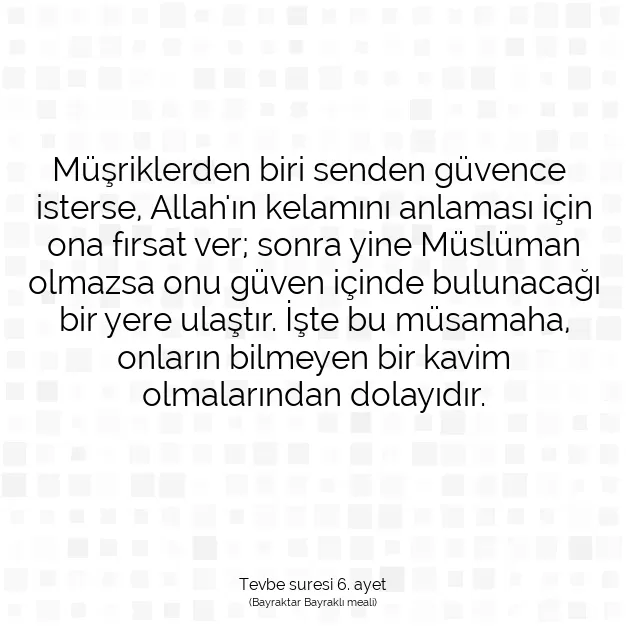 Ayetbul | Kuran Mealleri | Quran | Tevbe suresi 6. ayet