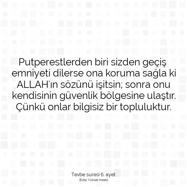 Ayetbul | Kuran Mealleri | Quran | Tevbe suresi 6. ayet