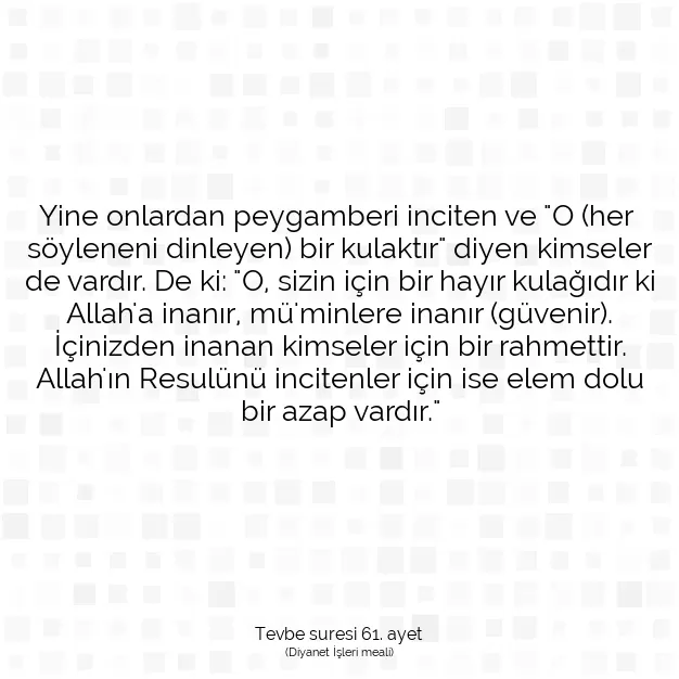 Ayetbul | Kuran Mealleri | Quran | Tevbe suresi 61. ayet