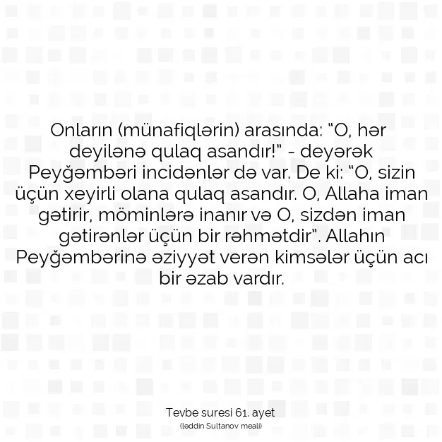 Ayetbul | Kuran Mealleri | Quran | Tevbe suresi 61. ayet