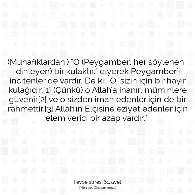 Ayetbul | Kuran Mealleri | Quran | Tevbe suresi 61. ayet