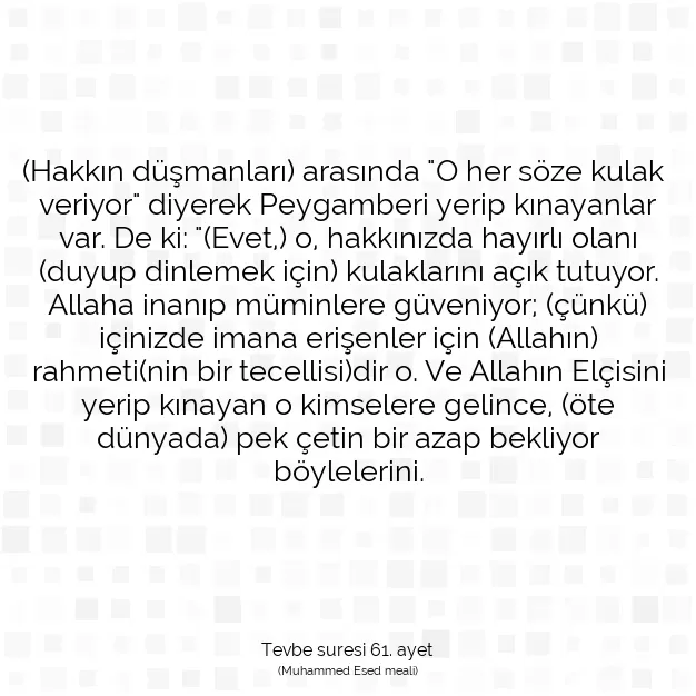 Ayetbul | Kuran Mealleri | Quran | Tevbe suresi 61. ayet