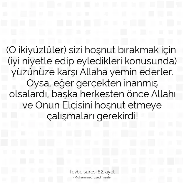 Ayetbul | Kuran Mealleri | Quran | Tevbe suresi 62. ayet