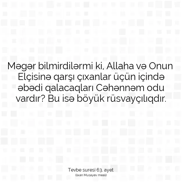 Ayetbul | Kuran Mealleri | Quran | Tevbe suresi 63. ayet