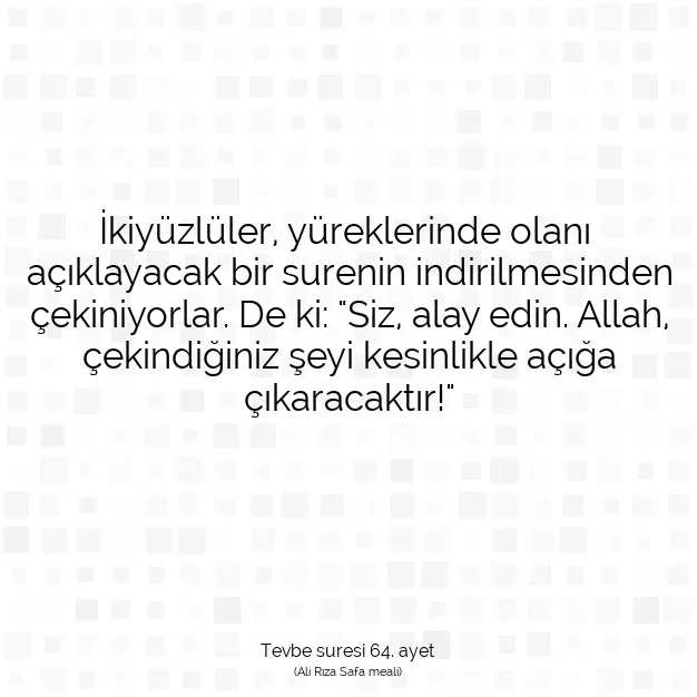 Ayetbul | Kuran Mealleri | Quran | Tevbe suresi 64. ayet