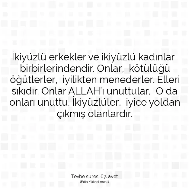 Ayetbul | Kuran Mealleri | Quran | Tevbe suresi 67. ayet