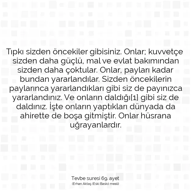 Ayetbul | Kuran Mealleri | Quran | Tevbe suresi 69. ayet