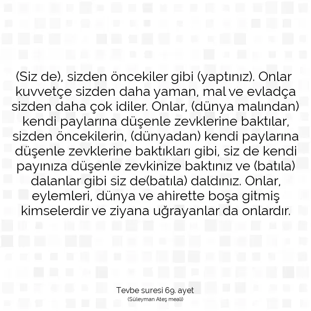 Ayetbul | Kuran Mealleri | Quran | Tevbe suresi 69. ayet