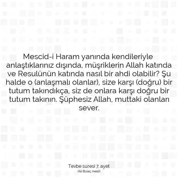 Ayetbul | Kuran Mealleri | Quran | Tevbe suresi 7. ayet