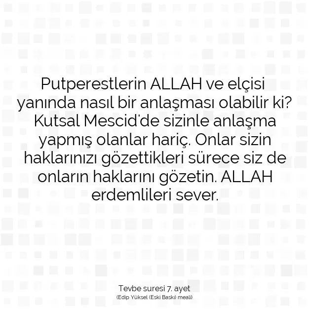 Ayetbul | Kuran Mealleri | Quran | Tevbe suresi 7. ayet