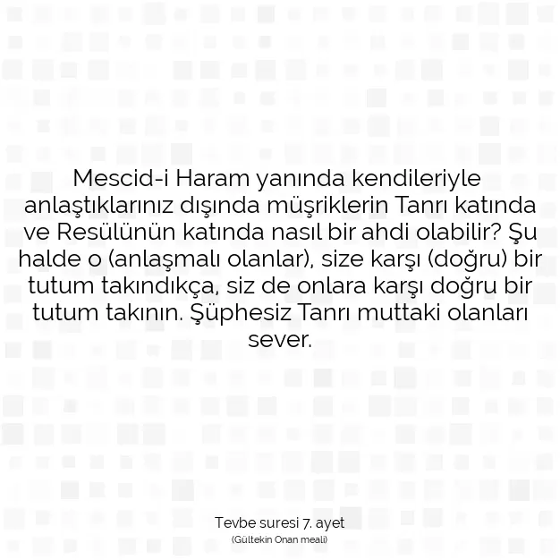 Ayetbul | Kuran Mealleri | Quran | Tevbe suresi 7. ayet