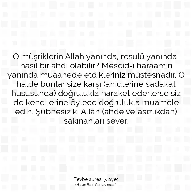 Ayetbul | Kuran Mealleri | Quran | Tevbe suresi 7. ayet