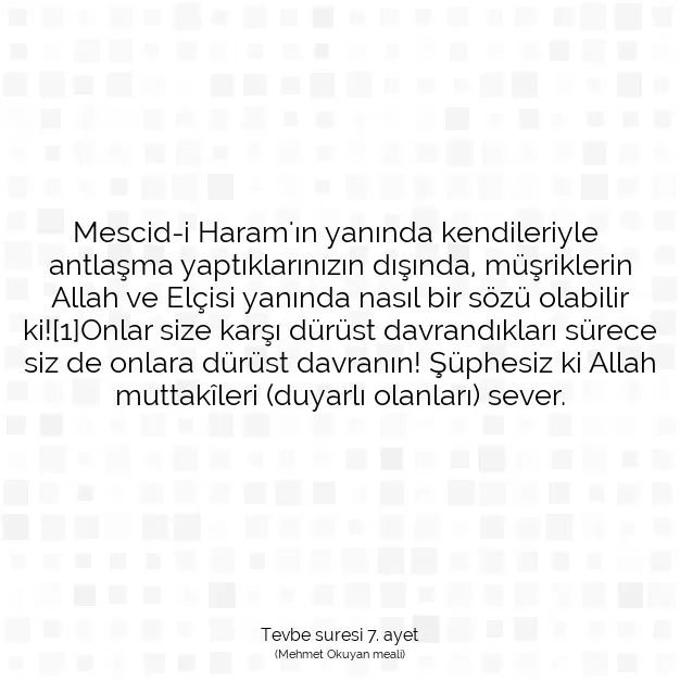 Ayetbul | Kuran Mealleri | Quran | Tevbe suresi 7. ayet