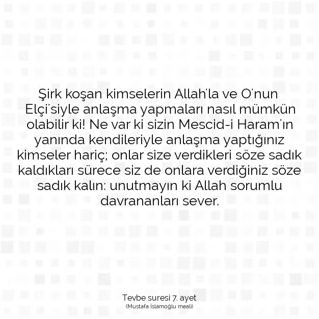 Ayetbul | Kuran Mealleri | Quran | Tevbe suresi 7. ayet