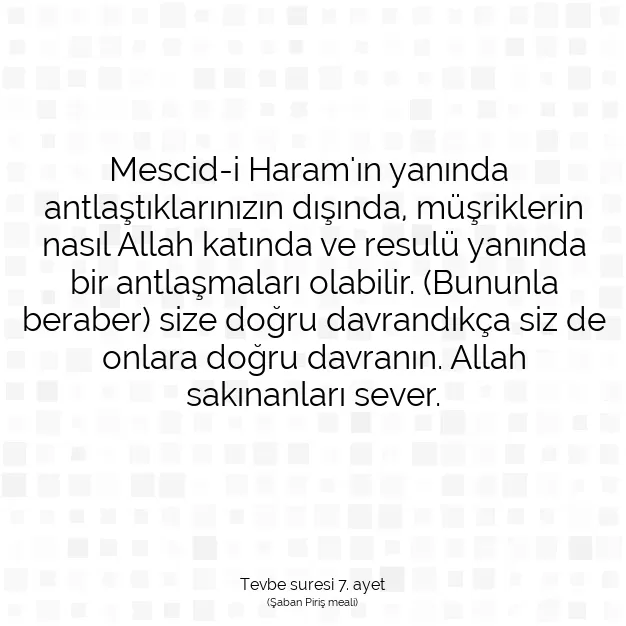 Ayetbul | Kuran Mealleri | Quran | Tevbe suresi 7. ayet