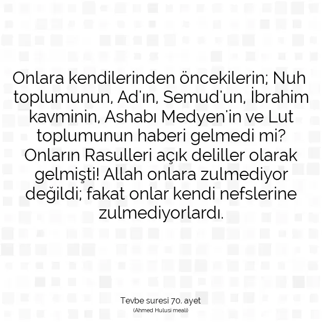 Ayetbul | Kuran Mealleri | Quran | Tevbe suresi 70. ayet