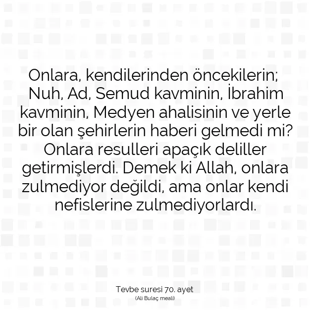 Ayetbul | Kuran Mealleri | Quran | Tevbe suresi 70. ayet