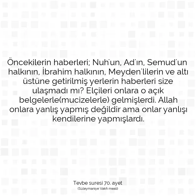 Ayetbul | Kuran Mealleri | Quran | Tevbe suresi 70. ayet