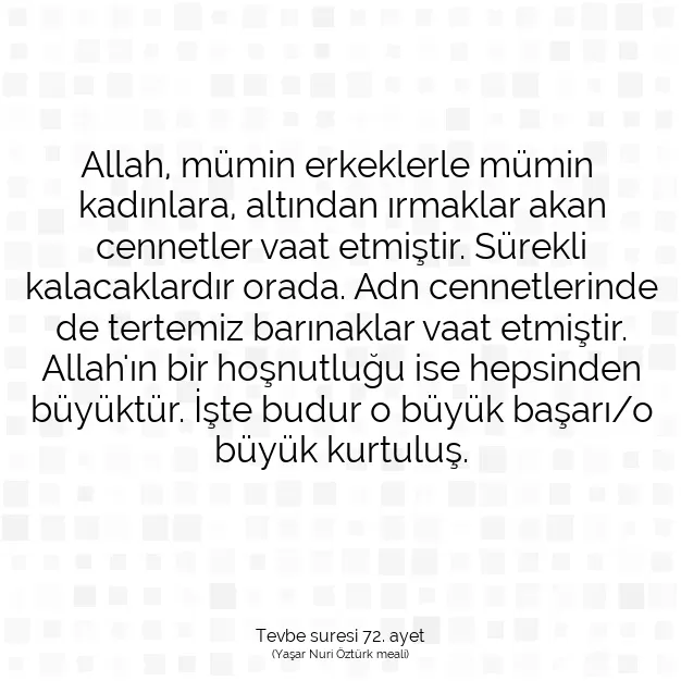 Ayetbul | Kuran Mealleri | Quran | Tevbe suresi 72. ayet