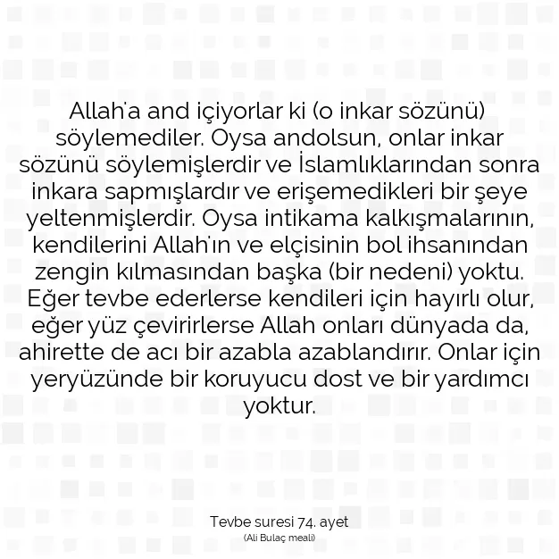 Ayetbul | Kuran Mealleri | Quran | Tevbe suresi 74. ayet