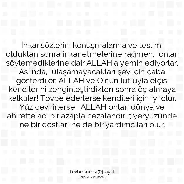 Ayetbul | Kuran Mealleri | Quran | Tevbe suresi 74. ayet