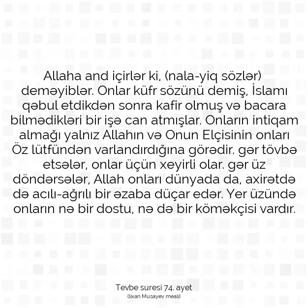 Ayetbul | Kuran Mealleri | Quran | Tevbe suresi 74. ayet