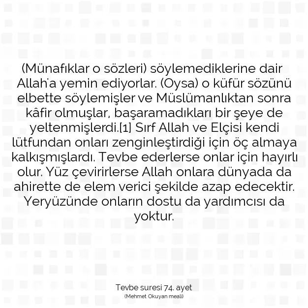 Ayetbul | Kuran Mealleri | Quran | Tevbe suresi 74. ayet