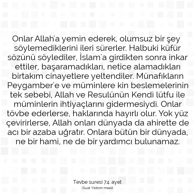 Ayetbul | Kuran Mealleri | Quran | Tevbe suresi 74. ayet