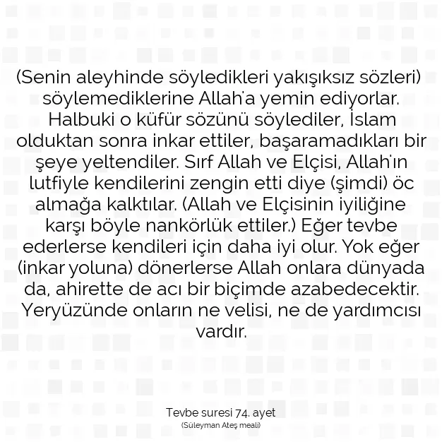 Ayetbul | Kuran Mealleri | Quran | Tevbe suresi 74. ayet