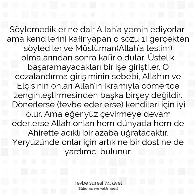 Ayetbul | Kuran Mealleri | Quran | Tevbe suresi 74. ayet