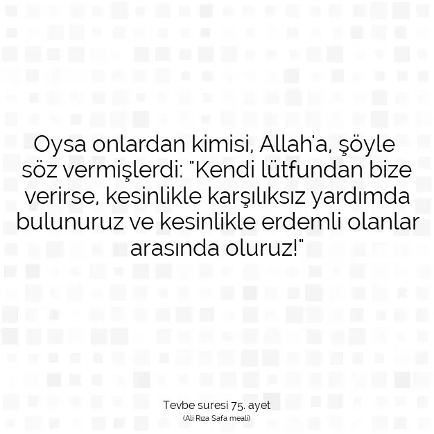 Ayetbul | Kuran Mealleri | Quran | Tevbe suresi 75. ayet