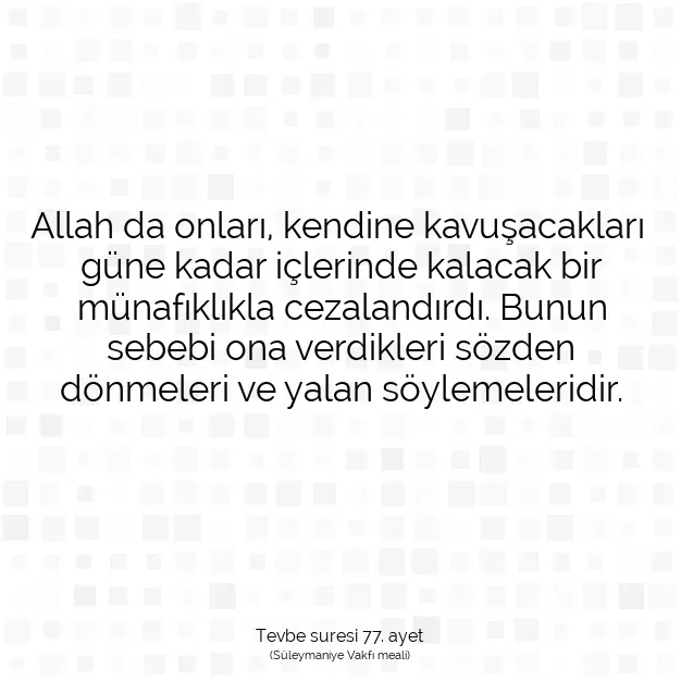 Ayetbul | Kuran Mealleri | Quran | Tevbe suresi 77. ayet