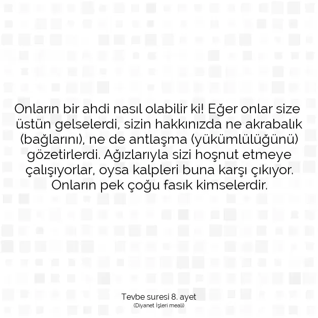 Ayetbul | Kuran Mealleri | Quran | Tevbe suresi 8. ayet