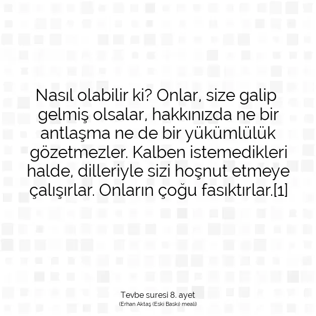 Ayetbul | Kuran Mealleri | Quran | Tevbe suresi 8. ayet