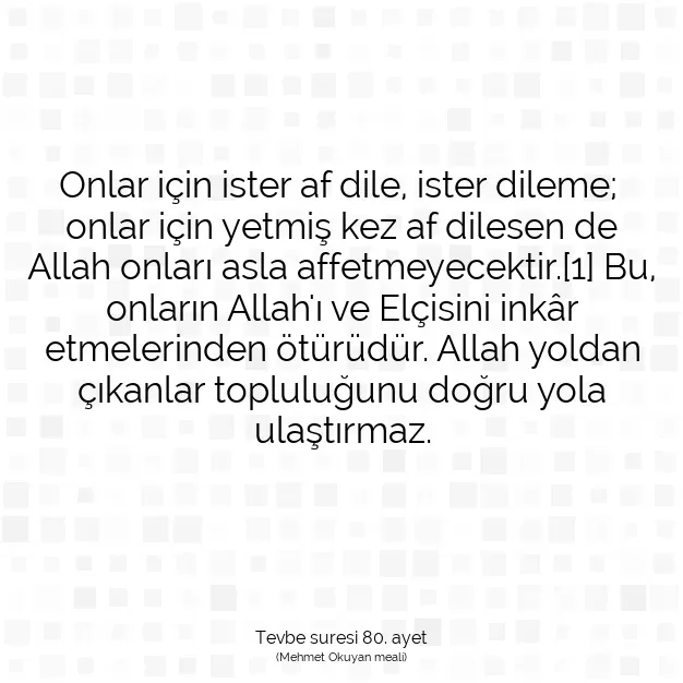 Ayetbul | Kuran Mealleri | Quran | Tevbe suresi 80. ayet