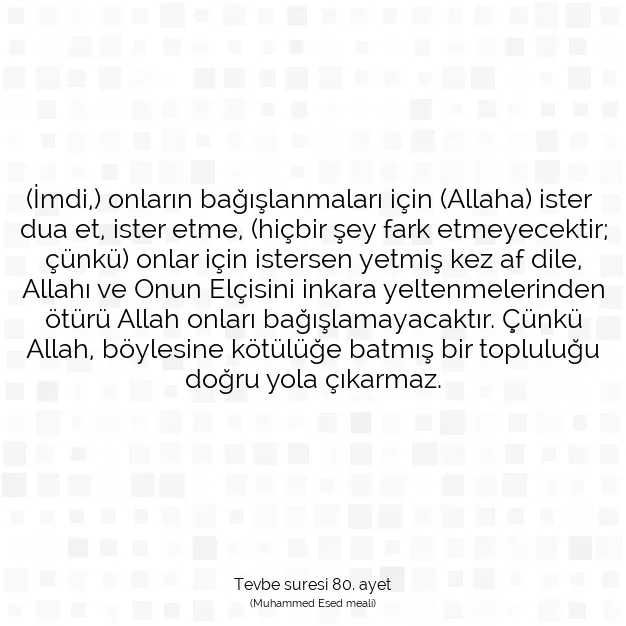 Ayetbul | Kuran Mealleri | Quran | Tevbe suresi 80. ayet