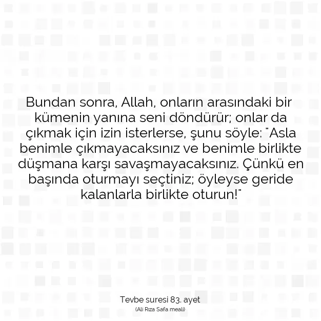 Ayetbul | Kuran Mealleri | Quran | Tevbe suresi 83. ayet