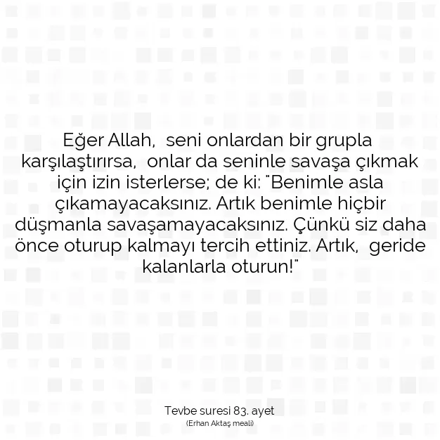 Ayetbul | Kuran Mealleri | Quran | Tevbe suresi 83. ayet