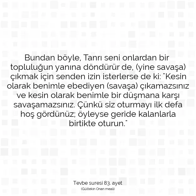 Ayetbul | Kuran Mealleri | Quran | Tevbe suresi 83. ayet