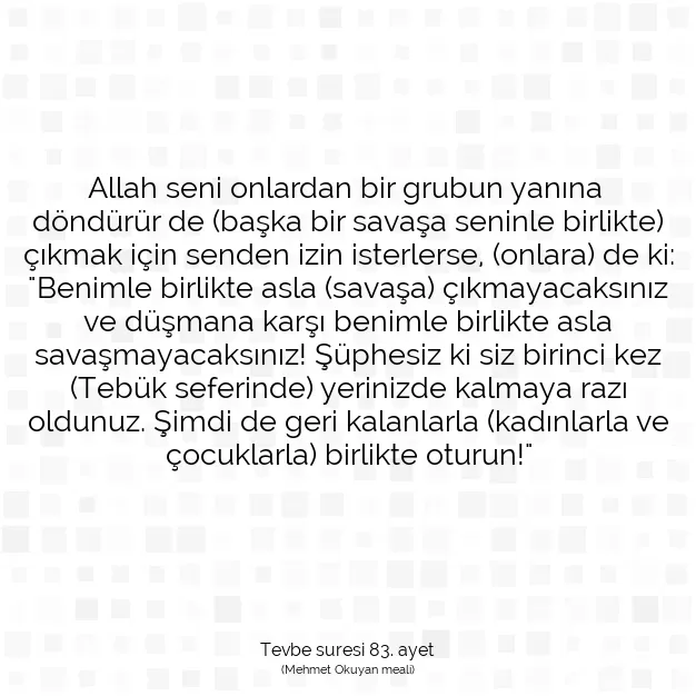 Ayetbul | Kuran Mealleri | Quran | Tevbe suresi 83. ayet