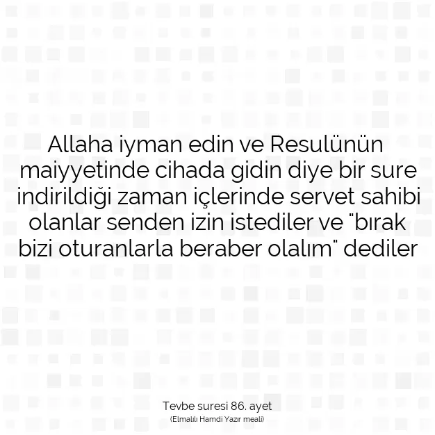 Ayetbul | Kuran Mealleri | Quran | Tevbe suresi 86. ayet